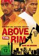DVD Above the Rim - Nahe am Abgrund