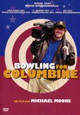 DVD Bowling for Columbine