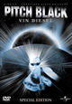 DVD Pitch Black - Riddick: Chroniken eines Kriegers