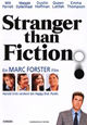Stranger Than Fiction - Schrger als Fiktion