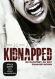 DVD Kidnapped - Du dachtest, du bist zuhause sicher