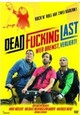 DVD Dead Fucking Last