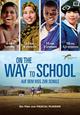 DVD On the Way to School - Auf dem Weg zur Schule