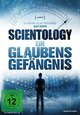 Scientology - Ein Glaubensgefngnis