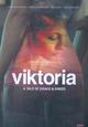 Viktoria - A Tale of Grace and Greed