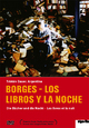 Borges - Los libros y la noche - Die Bcher und die Nacht