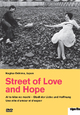 Street of Love and Hope - Stadt der Liebe und Hoffnung