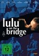 DVD Lulu on the Bridge