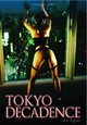 DVD Tokyo Decadence