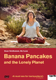 Banana Pancakes and the Lonely Planet
