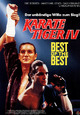 Karate Tiger IV - Best of the Best