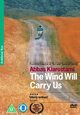 DVD The Wind Will Carry Us