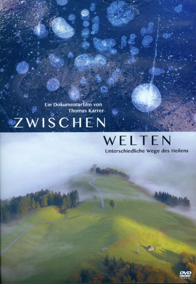 Zwischenwelten - Unterschiedliche Wege des Heilens [Zwischenwelten] - DVD  Verleih online (Schweiz)