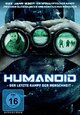 Humanoid - Der letzte Kampf der Menschheit