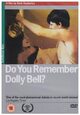 DVD Do You Remember Dolly Bell?
