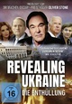 Revealing Ukraine - Die Enthllung